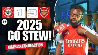 BRENTFORD 1-3 ARSENAL  (Psalm - NIGERIAN FAN REACTION) - Premier League 2024 -2025