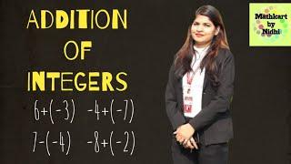 Addition of Integers | Rules for adding Integers | Mathematics for Grade-6th, 7th