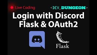 Live Coding: Flask & OAuth2 (Login with Discord)