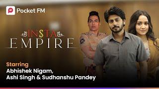 Naksh kab bataega Anika ko apna sach? | Insta Empire | Pocket FM