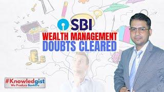 SBI Wealth All Doubts Answered | Should You Join ?