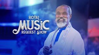 ROYAL MUSIC  REQUEST SHOW || 16th November, 2024