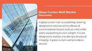 Glass Curtain Wall Market 2023 Analysis & Growth | Exactitude Consultancy Reports