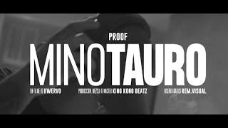 Proof- Minotauro