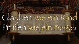 Unser Herz/Liebe - Teil 1: Selbstaufgabe (Glauben wie ein Kind) - "Wiederum steht geschrieben"