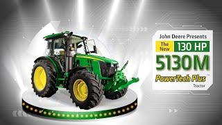 Power & Technology 6.0 | John Deere 5130M Tractor – Power, Comfort & Innovation