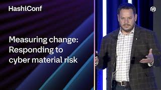 Measuring change: Responding to cyber material risk