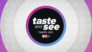 Taste and See Tampa Bay | Friday 9/23 Part 1