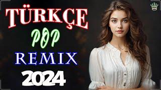 Türkçe Pop Hareketli Şarkılar Remix  En Yeni Remix Şarkılar 2024  Türkçe iyi Remix