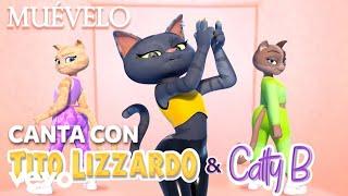 Tito Lizzardo & Catty B - Muévelo (Canta con Tito y Catty)