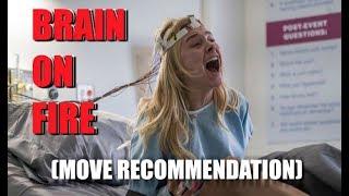 Movie Recommendation - Brain On Fire