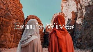 Esau's Wives