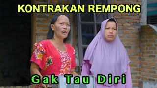 GA TAU DIRI || KONTRAKAN REMPONG EPISODE 907