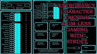 Entromancy Character Creator and GM-less gaming with Struct!