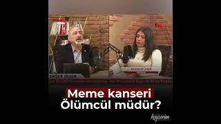 Meme kanseri öldürür mü?