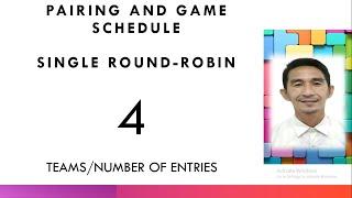 Single Round Robin; Pairing and Game schedule for 4 teams