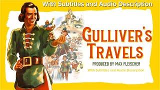 Gulliver’s Travels (1939) with Subtitles and Audio Description