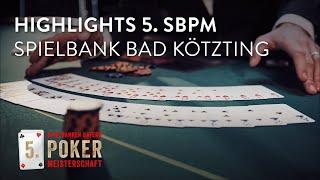 Highlights vom Finale der 5. Spielbanken Bayern Pokermeisterschaft in der Spielbank Bad Kötzting