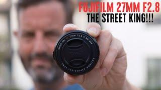 Fujifilm 27mm f2.8 Pancake "The Street King"