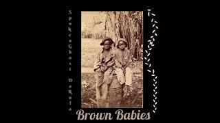 SpokenGhost DaRula - Brown Babies (Official Audio)