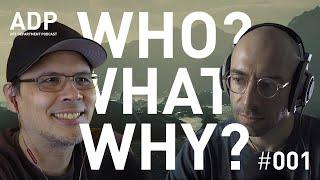 Who, what and why? An introduction - Art Department Podcast #001