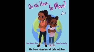  READ ALOUD: Do We Have To Move By Natalie Lee Martin