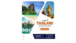 Thailand Trip Package by Delta Travel & Holidays