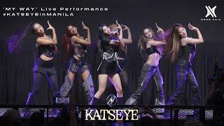 [AXIA LIVE] KATSEYE (캣츠아이) 'MY WAY' 091824 Live Performance Fancam @Market! Market! #KATSEYEinMANILA