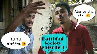 Batti Gul Society  | Episode 3- Wanted Zoya | Web series | Cinewadi