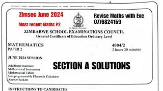 Zimsec June 2024, Maths Paper 2, complete solutions for Section A