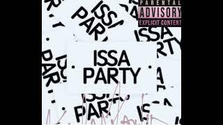 Kendall Kaylon - IssaParty(official audio)