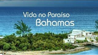 Vida no Paraíso (Bahamas) - Do Alabama para o Abaco - Ep 1 Temp 1