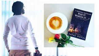 OFFICIAL PROMO | WAS IT WORTH IT | ENGLISH NOVEL BY SUHAS GOPAL|