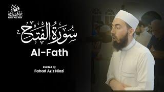 Surah Al-Fath |Taraweeh | Fahad Aziz Niazi - صلاة التراويح | فهد عزيز نيازي