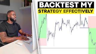 How I Backtest My Trading Strategy To Get Real Results