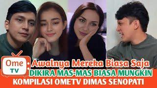 AWALNYA MEREKA BIASA‼️DIKIRA MAS-MAS BIASA | KOMPILASI OMETV DIMAS SENOPATI SESSION 13