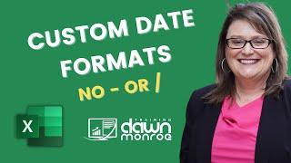 Custom Date Format Microsoft Excel   No Dashes or Slashes