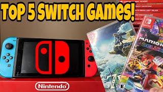 Goodbye Nintendo Switch| Top 5 Switch Games of ALL TIME!