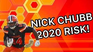 Fantasy Football 2020 - Nick Chubb Risks