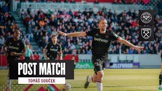 "Everybody Has To Be Ready" | Brentford 1-1 West Ham | Tomáš Souček | Post Match Reaction