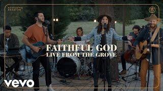 I AM THEY - Faithful God (Live from The Grove)