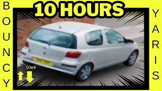 Bouncing Yaris 10 Hours