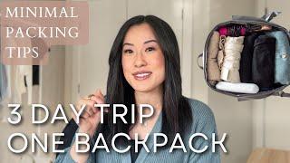 PACK WITH ME - a weekend trip in a backpack + minimal packing tips