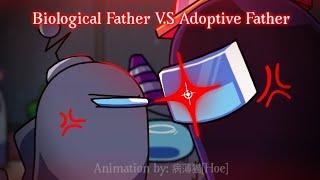 Biological Father V.S Adoptive Father? |FlipaClip |Imposter v4 |Among us