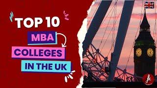 Top 10 Business Universities in the UK | Best MBA Colleges in UK