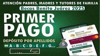  ¡Atención estudiantes! Ya hay fecha para el primer pago de $1,900 de la Beca Benito Juárez 2025 