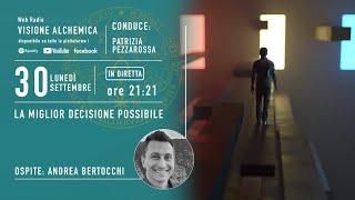 ANDREA BERTOCCHI  - LA MIGLIOR DECISIONE POSSIBILE