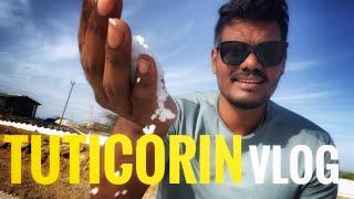 Work from Thoothukudi  | Best Places to visit in Tuticorin | Ep 4