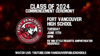 Fort Vancouver High School Graduation Ceremony 2024