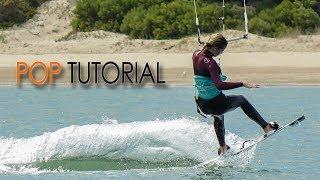 How to Pop, In-depth Kitesurf / Kiteboard Tutorial